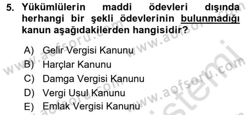 Genel Vergi Hukuku Dersi 2018 - 2019 Yılı 3 Ders Sınav Soruları 5. Soru