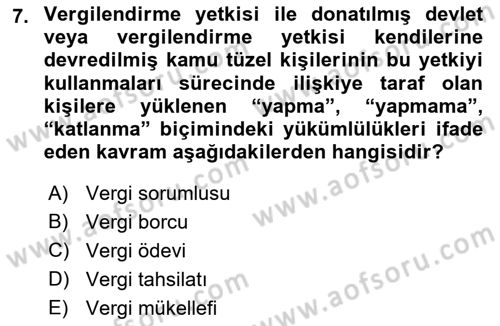 Genel Vergi Hukuku Dersi 2018 - 2019 Yılı 3 Ders Sınav Soruları 7. Soru