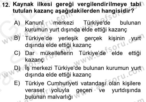 Genel Vergi Hukuku Dersi 2018 - 2019 Yılı (Vize) Ara Sınav Soruları 12. Soru