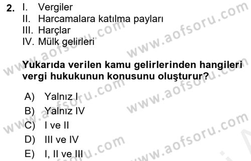 Genel Vergi Hukuku Dersi 2018 - 2019 Yılı (Vize) Ara Sınav Soruları 2. Soru