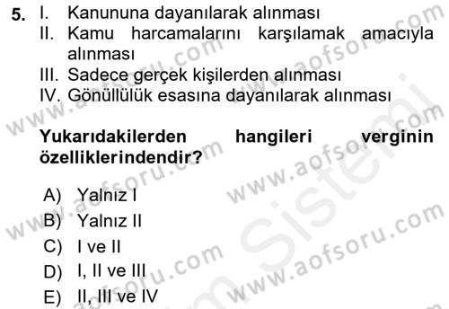 Genel Vergi Hukuku Dersi 2018 - 2019 Yılı (Vize) Ara Sınav Soruları 5. Soru
