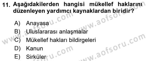 Genel Vergi Hukuku Dersi 2018 - 2019 Yılı (Final) Dönem Sonu Sınav Soruları 11. Soru