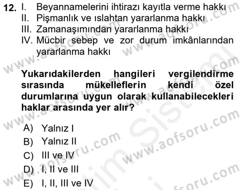 Genel Vergi Hukuku Dersi 2018 - 2019 Yılı (Final) Dönem Sonu Sınav Soruları 12. Soru