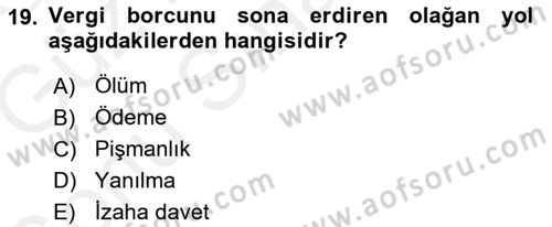 Genel Vergi Hukuku Dersi 2018 - 2019 Yılı (Final) Dönem Sonu Sınav Soruları 19. Soru