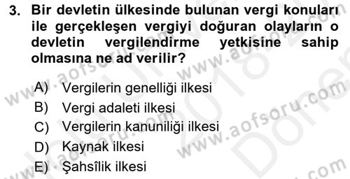 Genel Vergi Hukuku Dersi 2018 - 2019 Yılı (Final) Dönem Sonu Sınav Soruları 3. Soru