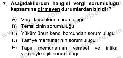 Genel Vergi Hukuku Dersi 2018 - 2019 Yılı (Final) Dönem Sonu Sınav Soruları 7. Soru