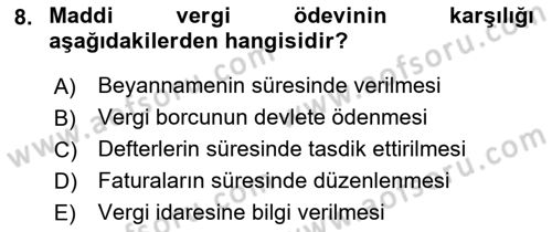 Genel Vergi Hukuku Dersi 2018 - 2019 Yılı (Final) Dönem Sonu Sınav Soruları 8. Soru