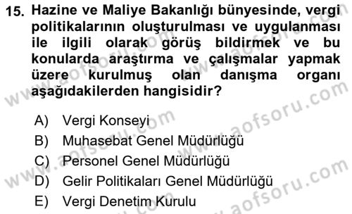 Genel Vergi Hukuku Dersi 2018 - 2019 Yılı Yaz Okulu Sınav Soruları 15. Soru