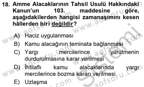 Genel Vergi Hukuku Dersi 2018 - 2019 Yılı Yaz Okulu Sınav Soruları 18. Soru