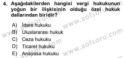 Genel Vergi Hukuku Dersi 2018 - 2019 Yılı Yaz Okulu Sınav Soruları 4. Soru
