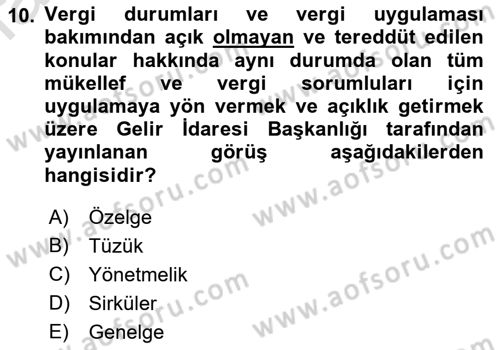 Genel Vergi Hukuku Dersi 2019 - 2020 Yılı (Vize) Ara Sınav Soruları 10. Soru