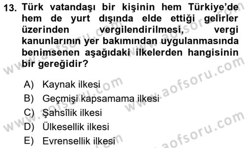 Genel Vergi Hukuku Dersi 2019 - 2020 Yılı (Vize) Ara Sınav Soruları 13. Soru