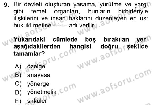 Genel Vergi Hukuku Dersi 2019 - 2020 Yılı (Vize) Ara Sınav Soruları 9. Soru