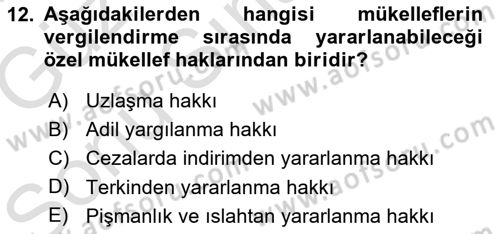 Genel Vergi Hukuku Dersi 2019 - 2020 Yılı (Final) Dönem Sonu Sınav Soruları 12. Soru