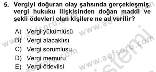 Genel Vergi Hukuku Dersi 2019 - 2020 Yılı (Final) Dönem Sonu Sınav Soruları 5. Soru