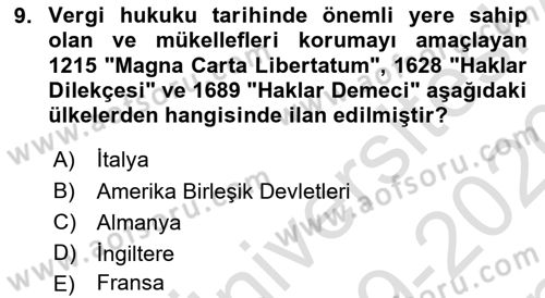 Genel Vergi Hukuku Dersi 2019 - 2020 Yılı (Final) Dönem Sonu Sınav Soruları 9. Soru
