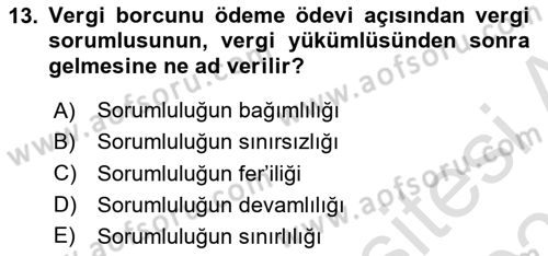 Genel Vergi Hukuku Dersi 2020 - 2021 Yılı Yaz Okulu Sınav Soruları 13. Soru
