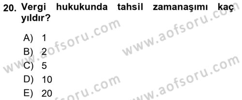 Genel Vergi Hukuku Dersi 2020 - 2021 Yılı Yaz Okulu Sınav Soruları 20. Soru