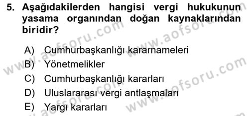 Genel Vergi Hukuku Dersi 2020 - 2021 Yılı Yaz Okulu Sınav Soruları 5. Soru
