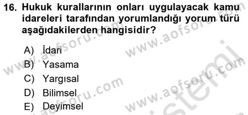 Genel Vergi Hukuku Dersi 2021 - 2022 Yılı (Vize) Ara Sınav Soruları 16. Soru