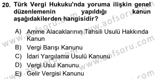 Genel Vergi Hukuku Dersi 2021 - 2022 Yılı (Vize) Ara Sınav Soruları 20. Soru