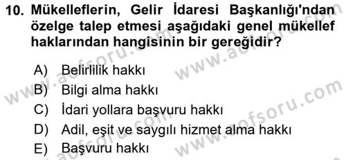 Genel Vergi Hukuku Dersi 2021 - 2022 Yılı (Final) Dönem Sonu Sınav Soruları 10. Soru