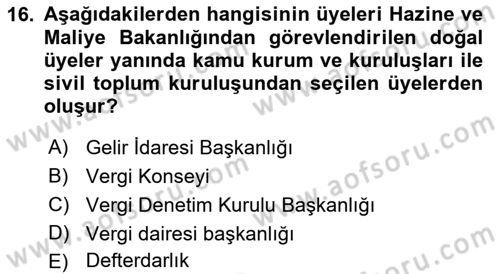 Genel Vergi Hukuku Dersi 2021 - 2022 Yılı (Final) Dönem Sonu Sınav Soruları 16. Soru