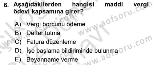 Genel Vergi Hukuku Dersi 2021 - 2022 Yılı (Final) Dönem Sonu Sınav Soruları 6. Soru