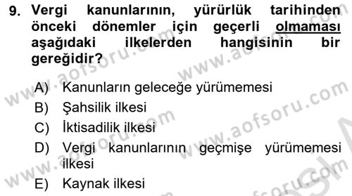 Genel Vergi Hukuku Dersi 2021 - 2022 Yılı Yaz Okulu Sınav Soruları 9. Soru