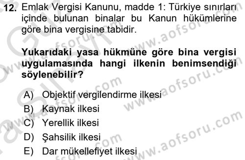 Genel Vergi Hukuku Dersi 2022 - 2023 Yılı (Vize) Ara Sınav Soruları 12. Soru