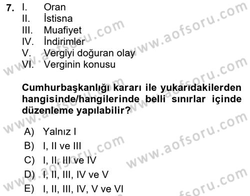Genel Vergi Hukuku Dersi 2022 - 2023 Yılı (Vize) Ara Sınav Soruları 7. Soru