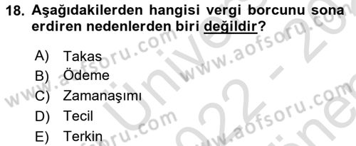 Genel Vergi Hukuku Dersi 2022 - 2023 Yılı (Final) Dönem Sonu Sınav Soruları 18. Soru