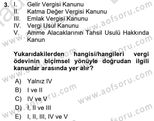 Genel Vergi Hukuku Dersi 2022 - 2023 Yılı (Final) Dönem Sonu Sınav Soruları 3. Soru