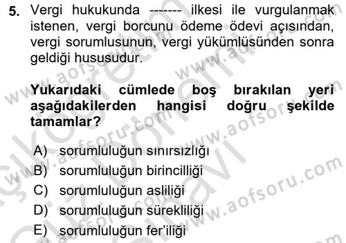 Genel Vergi Hukuku Dersi 2022 - 2023 Yılı (Final) Dönem Sonu Sınav Soruları 5. Soru