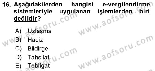 Genel Vergi Hukuku Dersi 2022 - 2023 Yılı Yaz Okulu Sınav Soruları 16. Soru