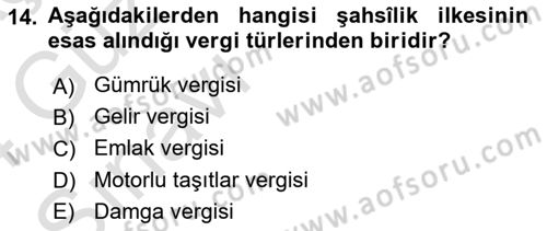 Genel Vergi Hukuku Dersi 2023 - 2024 Yılı (Vize) Ara Sınav Soruları 14. Soru