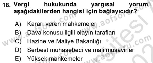 Genel Vergi Hukuku Dersi 2023 - 2024 Yılı (Vize) Ara Sınav Soruları 18. Soru