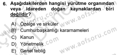 Genel Vergi Hukuku Dersi 2023 - 2024 Yılı (Vize) Ara Sınav Soruları 6. Soru