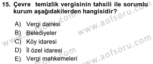 Genel Vergi Hukuku Dersi 2023 - 2024 Yılı (Final) Dönem Sonu Sınav Soruları 15. Soru