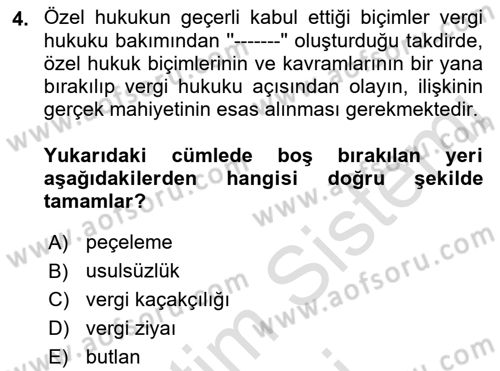 Genel Vergi Hukuku Dersi 2023 - 2024 Yılı (Final) Dönem Sonu Sınav Soruları 4. Soru