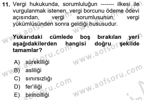 Genel Vergi Hukuku Dersi 2023 - 2024 Yılı Yaz Okulu Sınav Soruları 11. Soru