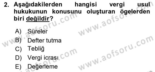 Genel Vergi Hukuku Dersi 2023 - 2024 Yılı Yaz Okulu Sınav Soruları 2. Soru