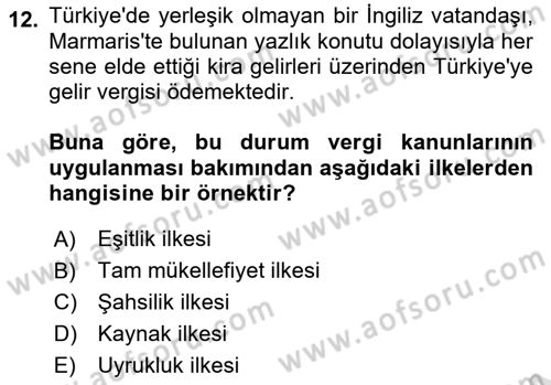 Genel Vergi Hukuku Dersi 2024 - 2025 Yılı (Vize) Ara Sınav Soruları 12. Soru