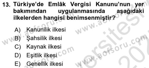 Genel Vergi Hukuku Dersi 2024 - 2025 Yılı (Vize) Ara Sınav Soruları 13. Soru