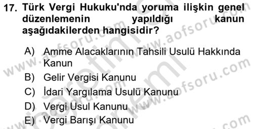 Genel Vergi Hukuku Dersi 2024 - 2025 Yılı (Vize) Ara Sınav Soruları 17. Soru