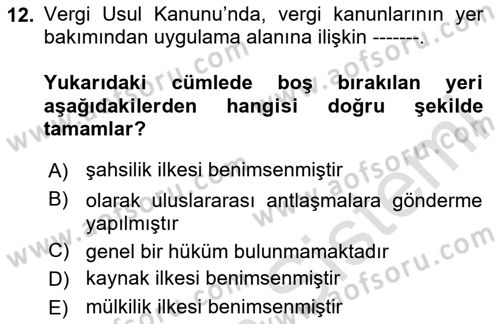 Genel Vergi Hukuku Dersi 2025 - 2026 Yılı (Vize) Ara Sınav Soruları 12. Soru