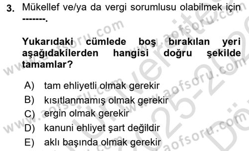 Genel Vergi Hukuku Dersi 2025 - 2026 Yılı (Vize) Ara Sınav Soruları 3. Soru
