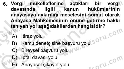 Genel Vergi Hukuku Dersi 2025 - 2026 Yılı (Vize) Ara Sınav Soruları 6. Soru
