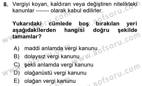 Genel Vergi Hukuku Dersi 2025 - 2026 Yılı (Vize) Ara Sınav Soruları 8. Soru