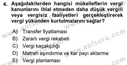 Uluslararası Ticarette Vergilendirme Dersi 2016 - 2017 Yılı (Vize) Ara Sınav Soruları 4. Soru